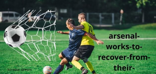 أرسنال يعمل على التعافي من إحباطه في دوري أبطال أوروبا في مواجهة ليفربول